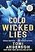 Cold Wicked Lies (Cold Justice: The Negotiators #3; Cold Justice #13)