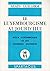 Le Luxembourgisme Aujourd'Hui