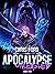 Apocalypse Unleashed 2 by Chris Ford