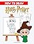 How to Draw Harry Potter fo...