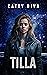 Tilla (The Empire Book 3)