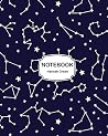 Notebook: Constellations : Journal Dot-Grid, Grid, Lined, Blank No Lined: Book: Pocket Notebook Journal Diary, 120 pages, 8” x 10”