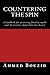 Countering the Spin: A handbook for answering familiar myths and distortions about Palestine-Israel
