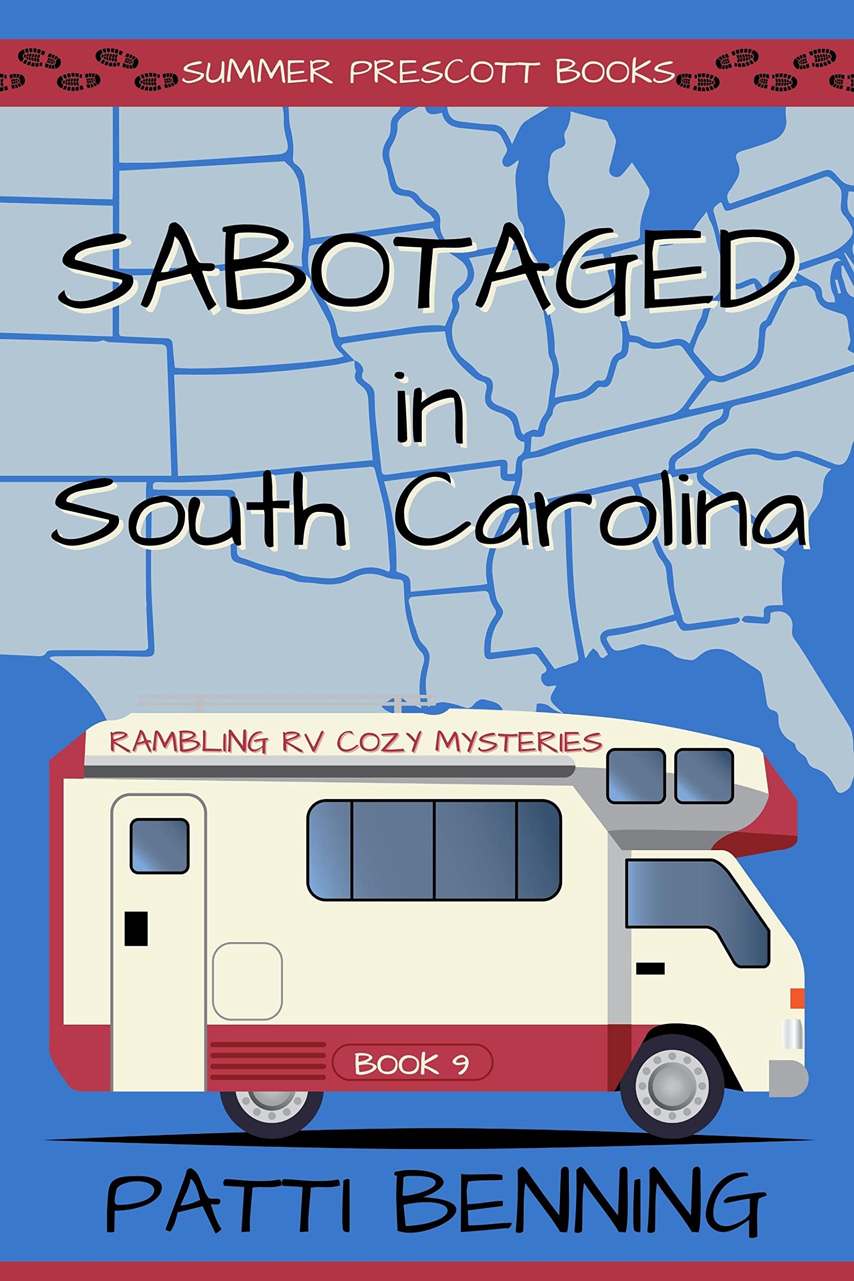 Sabotaged in South Carolina (Rambling RV Cozy Mysteries #9)