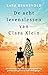 De acht levenslessen van Clara Klein by Sara Brunsvold