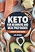 The Keto for Beginners and Meal Prep Basics by J.D. Stark