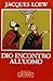 Dio incontro all'uomo