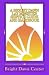 A Bright Dawn Lay Minister Service Guide And Handbook by Bright Dawn Center A Bright Dawn Lay Minister Service Guide And Handbook by Bright Dawn Center