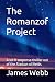 The Romanzof Project: A sci...