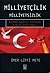 Milliyetcilik - Milliyetsizlik