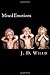 Mixed Emotions by J.D. Willd
