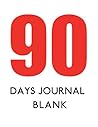 90 Days Journal - blank: Large Notebook/Diaryo - 110 numbered pages - cream paper - plain+unruled - 8.5" x 11" - Perfect Binding - Durable Softcover