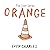 Orange by Evon Charles