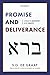Promise and Deliverance: Ch...