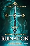 Ruination by Anthony Reynolds