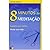 8 Minutos De Meditacao Aqui...