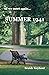 Summer 1941 by Braide Keyland