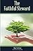 The Faithful Steward by Roy Carlson