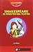 SHAKESPEARE el maestro del ...
