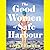 The Good Women of Safe Harbour