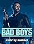 Bad Boys Color by Number: B...