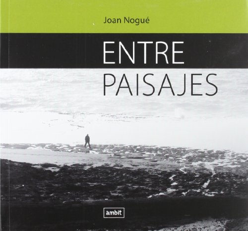 Entre Paisajes (Paperback)