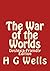 The War of the Worlds: Dyslexia-Friendly Edition