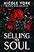 Selling My Soul (Dancing with the Devil, #1)