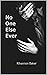 No One Else Ever