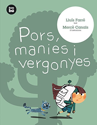 Pors, manies i vergonyes (Paperback)
