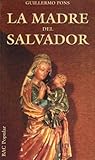 La madre del Salvador
