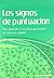 Los signos de puntuaci n: Para aprender el uso de la puntuación de textos en español