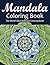 Mandala Coloring Book The W...