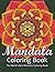 Mandala Coloring Book The W...