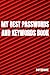 MY BEST PASSWORDS AND KEYWO...