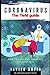 CORONAVIRUS: THE FIELD GUIDE