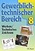 Gewerblich-technischer Bere...
