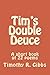 Tim's Double Deuce: Short book of 22 poems