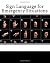 Sign Language for Emergency Situations by Edward Mulwa