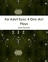 For Adult Eyes: 4...