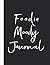 Foodie Moody Journal Lined 120 pages, paperback, 8.5" x 11" by Avishai El All Rights Reserved
