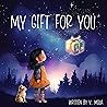 My Gift for You: ...