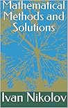 Mathematical Methods and Solutions