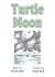 Turtle Moon