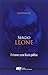 Sergio Leone. Il cinema com...