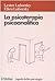 La psicoterapia psicoanalitica