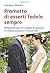 Prometto di esserti fedele sempre: Riflessioni per chi sceglie di sposarsi in chiesa secondo il nuovo rito (Famiglia e dintorni) (Italian Edition)