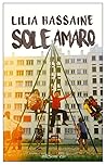 Sole amaro by Lilia Hassaine