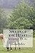 Spirits of the Heart: Volum...