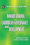 Inward Visions: Caribbean Governance and Development